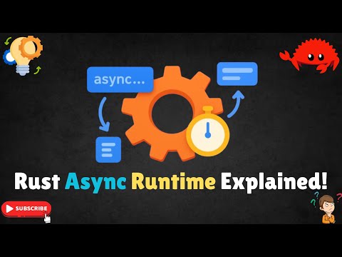Rust Async Runtime Explained | Async RUST