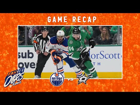 HIGHLIGHTS | Oilers at Stars Game 1 05.21.25