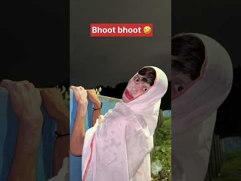 Bhoot bhoot 🤣 #shorts #comedyshorts #funnyshorts #comedy #bhoot #boys #exploremore #viral