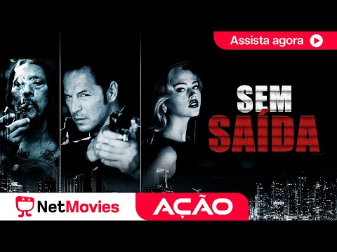 Sem Saída (2015) ? Filme de Ação Completo ? Danny Trejo ? Dublado | NetMovies Ação