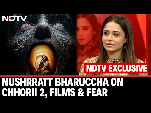 Nushrratt Bharuccha On Chhorii 2, Real-Life Horror & Being Airlifted From Israel | NDTV Exclusive