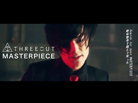 THREEOUT - MASTERPIECE (OFFICIAL VIDEO)