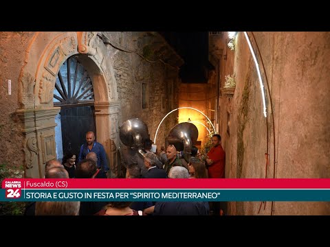 Fuscaldo (CS): Storia e gusto in festa per "Spirito Mediterraneo"