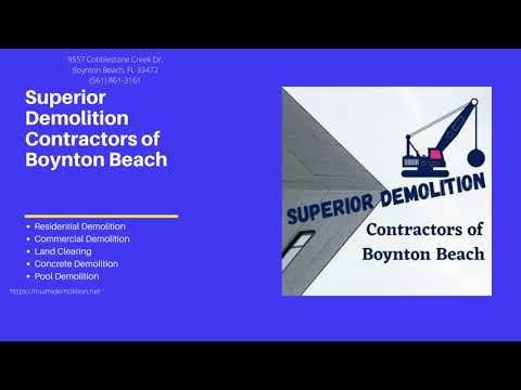 Superior Demolition Contractors of Boynton Beach