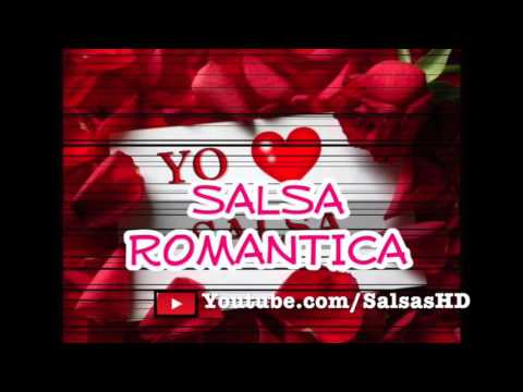 Salsa Romantica MIX (De los 80 Y 90)