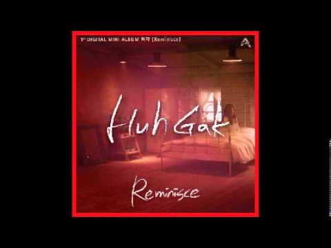 Huh Gak(허각) - 향기만 남아