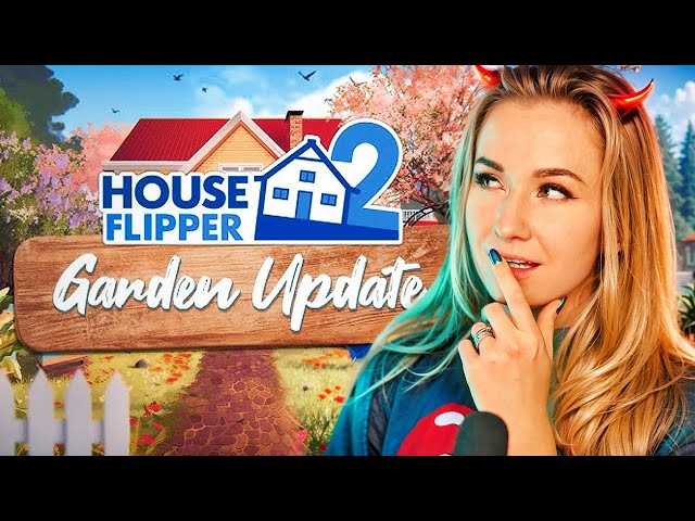 Ремонт в доме с СЕКРЕТНЫМ САДОМ с Олегом Брейном // HOUSE FLIPPER 2