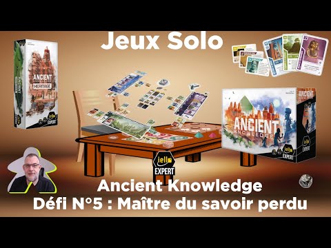 Ancient Knowledge - Héritage - Défi N°5 : Maître du savoir perdu | Iello Expert | jds