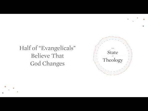 Half of “Evangelicals” Believe That God Changes
