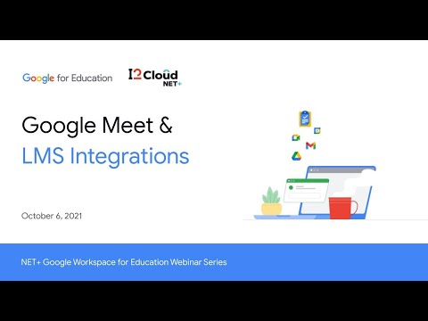 Google Meet & LMS Integrations