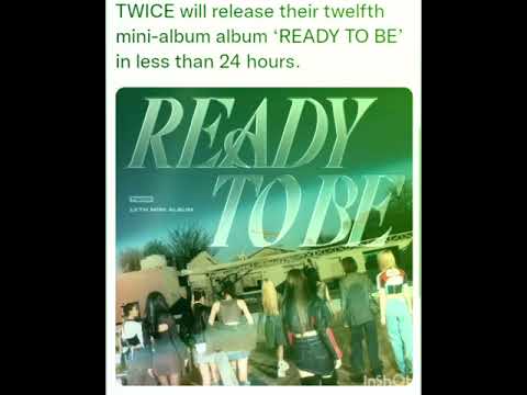 TWICE will release their twelfth mini-album album ‘READY TO BE’ in less than 24 hours.
