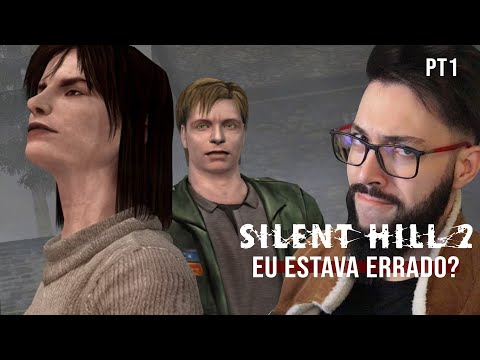 Silent Hill  2 - Então o Remake era melhor mesmo?