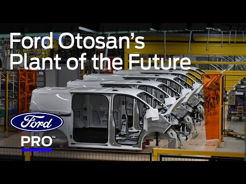 Ford Otosan: Step Inside the Plant of the Future