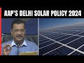 Arvind Kejriwal Press Conference: Those Who Install Rooftop Solar Panels Will Get Zero Power Bills