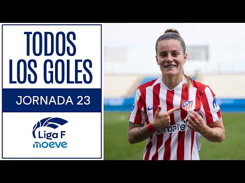 TODOS LOS GOLES DE LA JORNADA 23 | Liga F Moeve