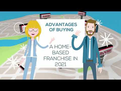 Benefits Of Buying A Home-Based Franchise In 2021