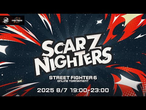 【STREET FIGHTER6】SCARZ NIGHTERS Vol.2 #SZNIGHTERS