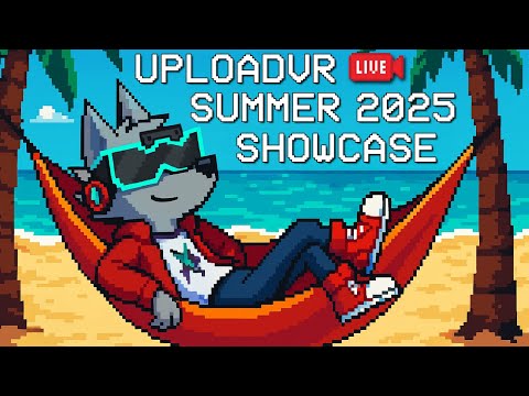 The 2025 Upload VR Showcase LIVE w/ Wolf! | GIVE ME THEM NEW ...