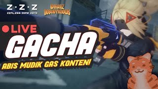 🔴【ZZZ】GACHA TRIGGER ABIS PULANG MUDIK !!! KELARIN KONTEN GASPOLL!