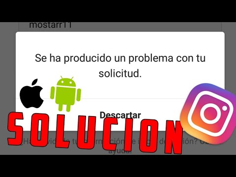SOLUCIONAR ERROR «SE HA PRODUCIDO UN PROBLEMA CON TU SOLICITUD» (Android y Apple)