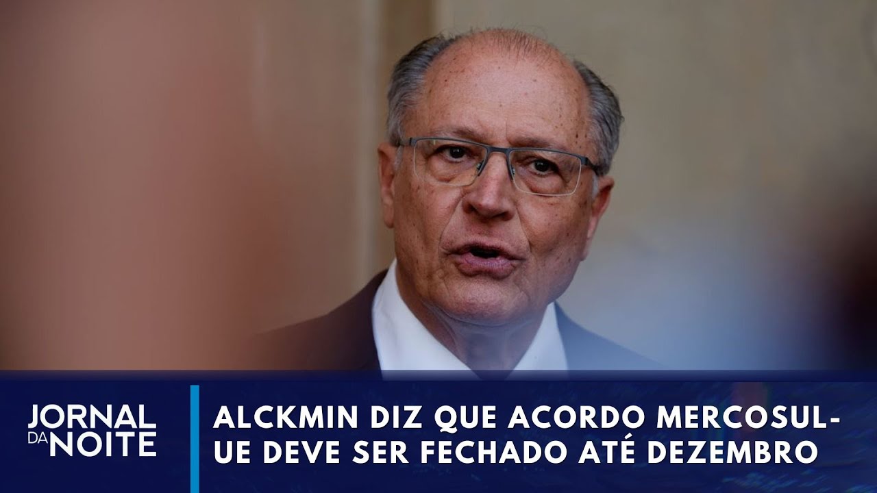 Acordo Mercosul UE deve ser fechado até dezembro diz Alckmin