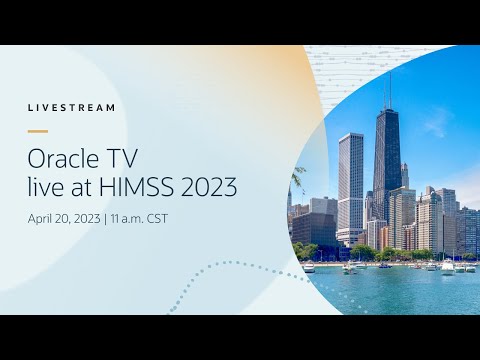 Oracle TV live at HIMSS 2023