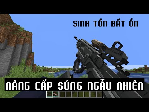 Minecraft Sinh Tồn Bất Ổn Nhưng Cứ Lên Cấp Thì Tiến Hóa Súng 🤣