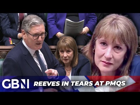 PMQs: Rachel Reeves in Tears After Labour Welfare Rebellion