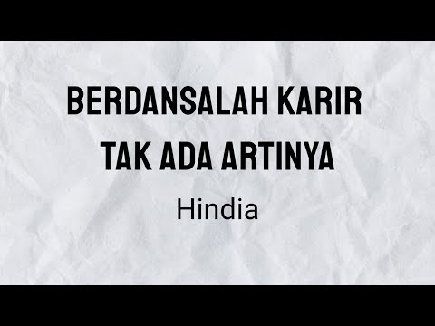 Berdansalah Karir Tak Ada Artinya - Hindia | Lyrics