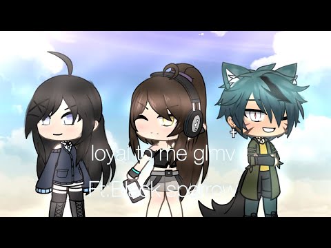 Loyal to me glmv| aqua moon| ft: black sparrow