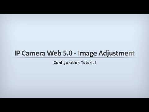 Dahua IP Camera Web 5.0 - Image Adjustment Configuration Tutorial
