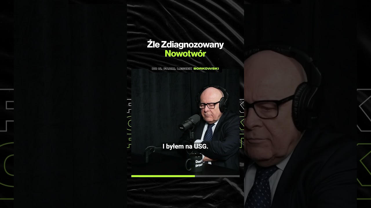 Źle Zdiagnozowany Nowotwór – ft. dr n farm. Leszek Borkowski