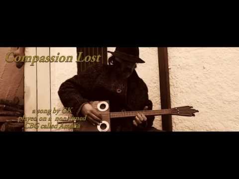Just GK - Compassion Lost