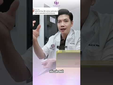 Thay đổi sợi bọc giả bướu 2 bên có cần phải mổ không?