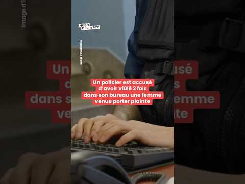 Un policier est accusé d’avoir vi0lé 2 fois dans son bureau une femme venue porter plainte.