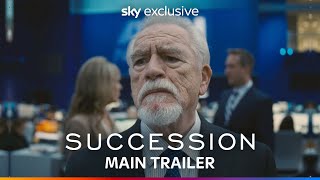 Succession Season 4 | Official Trailer | Sky Atlantic