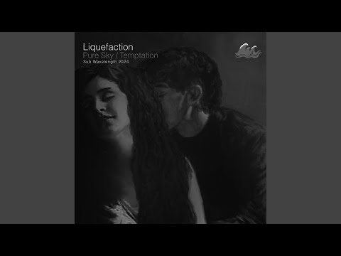 Liquefaction - Temptation