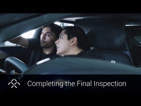 Completing the Final Inspection | Faraday Future | FFIE