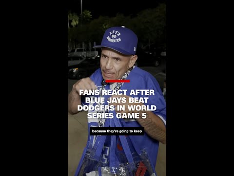 Fans react after Blue Jays beat Dodgers in World Series Game 5