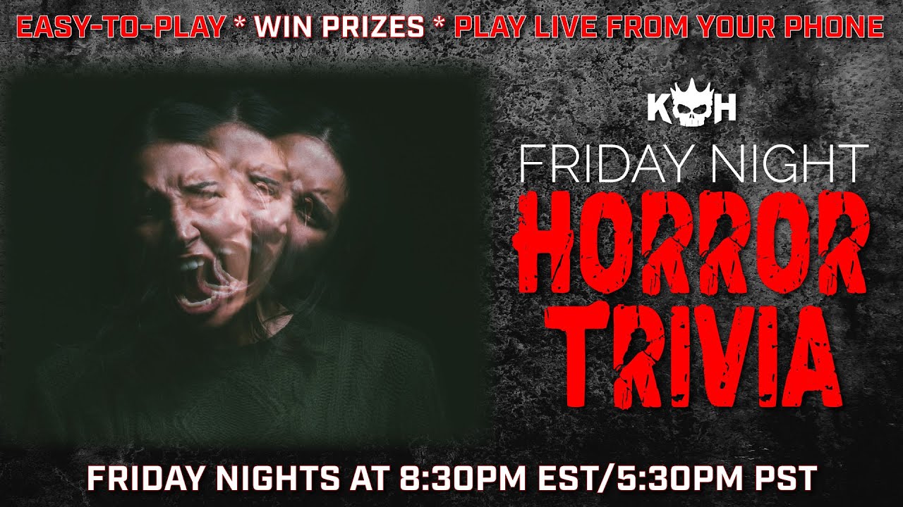 🧟‍♀️ Friday Night Horror Trivia | Think You Know Horror? Join Us Live for Friday Trivia & Prove It