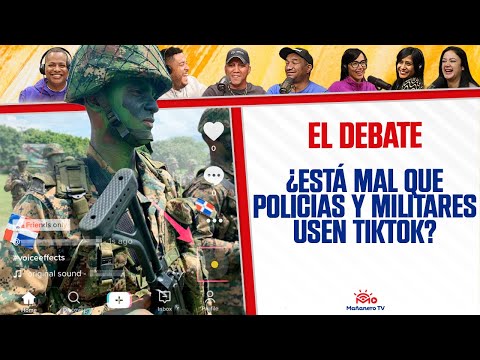 POLICIAS y MILITARES en TIKTOK ¿Está Mal? - El Debate