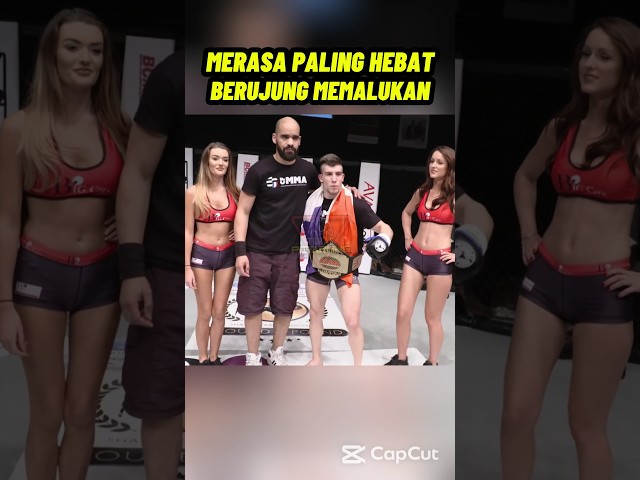MERASA PALING HEBAT BERUJUNG MEMALUKAN #mmafighter #mma #petarung