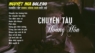 Liên Khúc Nhạc Lính Hải Ngoại Tuyển Chọn 2025 | CHUYẾN TÀU HOÀNG HÔN | CS: Nguyệt Nga, Bùi Phi Long