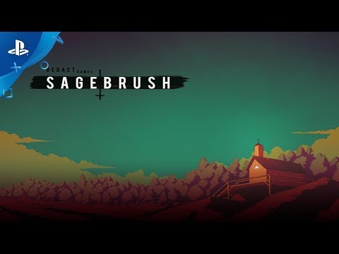 Sagebrush -  Announce Trailer | PS4