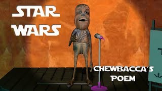 Chewbacca's Poem