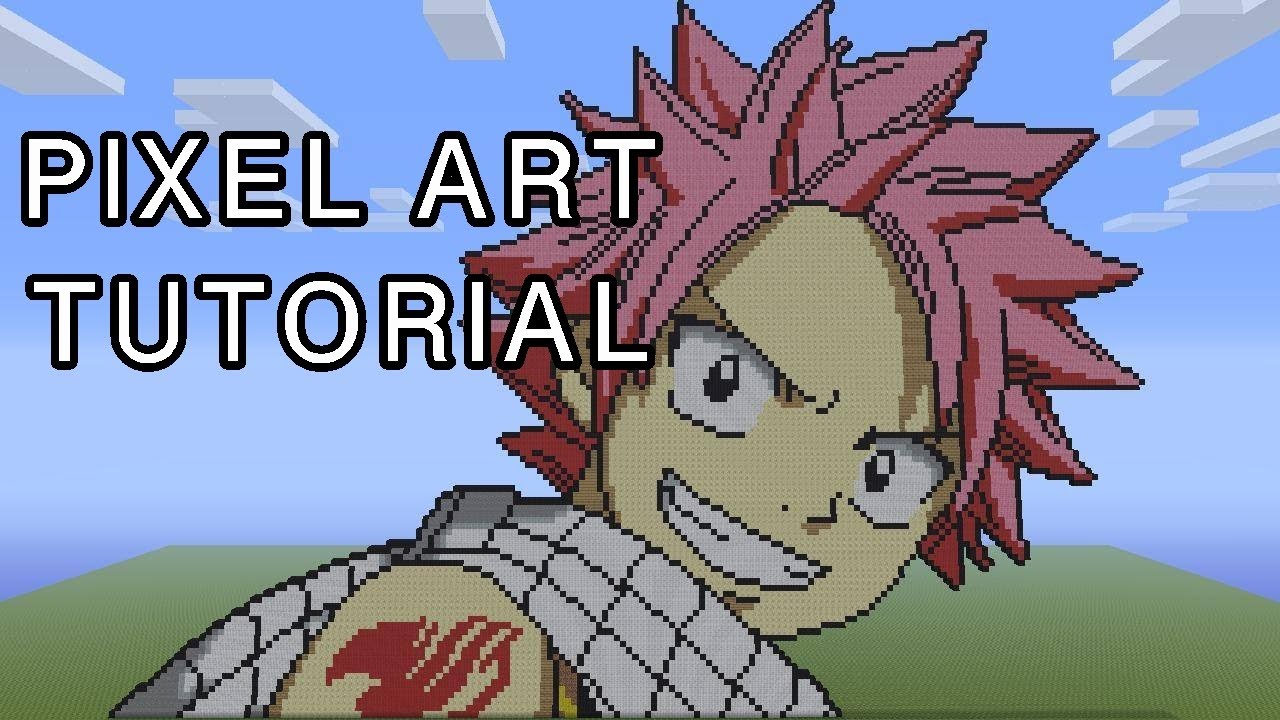 Minecraft Pixel Art Tutorial Natsu Dragneel Fairy Tail Youtube