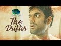 The Drifter- Telugu Short Film