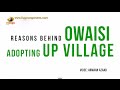 Reasons behind Owaisi adopting UP village