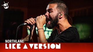 Northlane - &#39;4D&#39; (live for Like A Version)