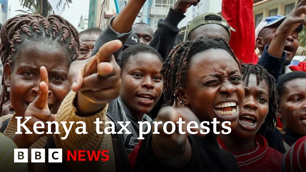 Protests in Nairobi over Kenya government's tax hikes | BBC News